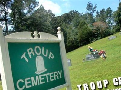 Troup Cemetery on Sysoon