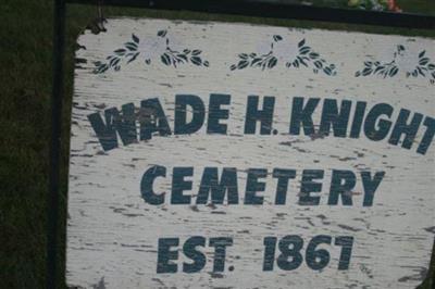 Wade Knight Cemetery on Sysoon