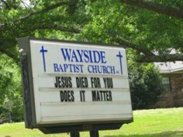 Wayside Baptist Church Cemetery on Sysoon