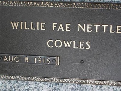 Willie Fae Nettles Cowles on Sysoon